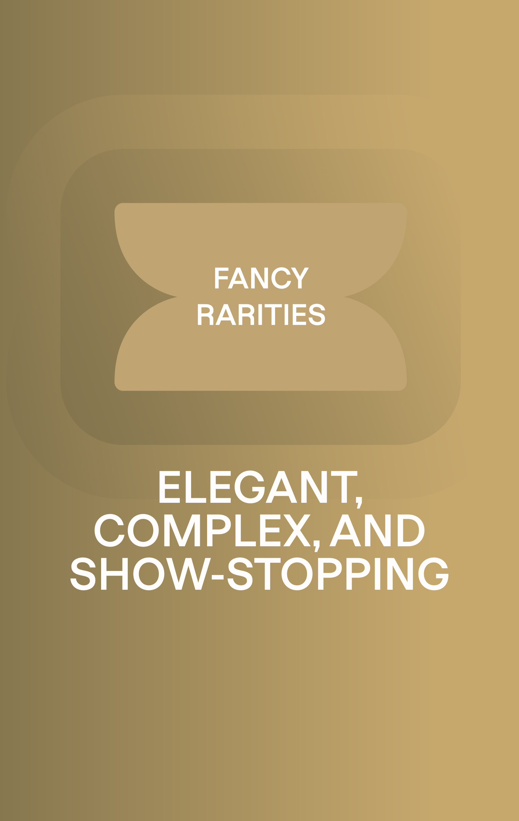 Fancy Rarities