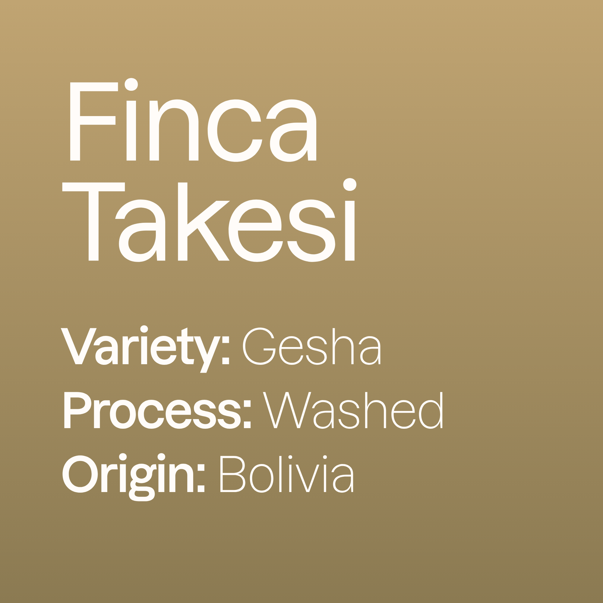Finca Takesi Washed Gesha